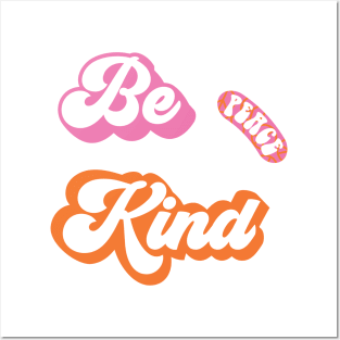 Be Kind Peace Posters and Art